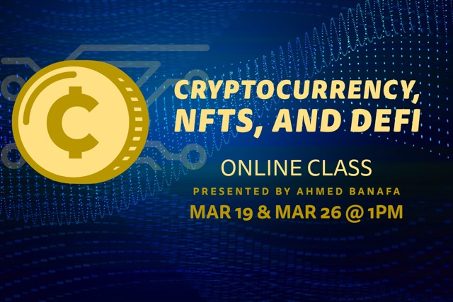 Cryptocurrency, NFTs, and DeFi class flyer 